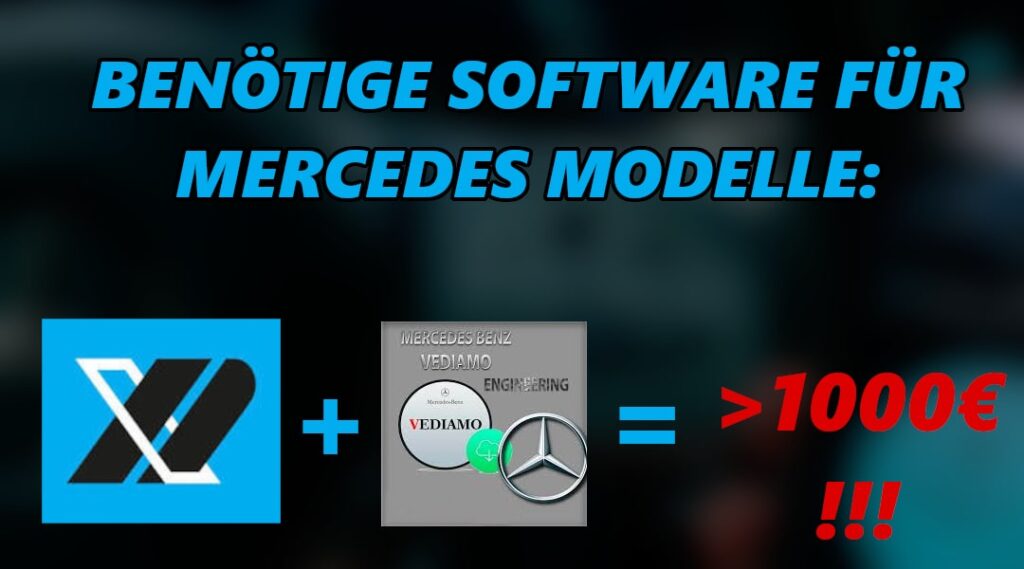 Software requerida para modelos Mercedes: Xentry y Vediamo = >1000€!